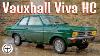 1973 Hc Viva Vauxhalls Most Popular Car Goes For A Drive