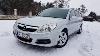 Opel Vectra C Lift 2006r 1 9 Cdti 8v 120km Prezentacja Samochodu Tw J Mistrz