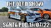 The Ford Show Santa Pod 2022