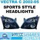 Vectra C Pre Facelift Pair Of Black Sports Headlights Sri Cdti